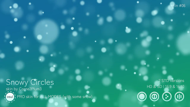 Snowy Circles : osu!skin for ALL modes