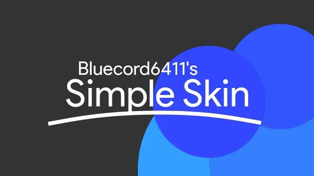 Bluecord6411's Simple Skin