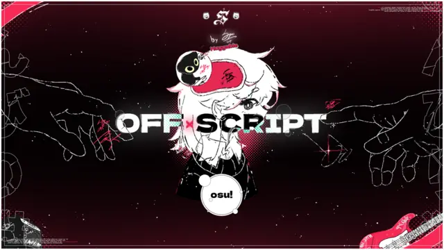 {S} OFF SCRIPT: The osu! Skin